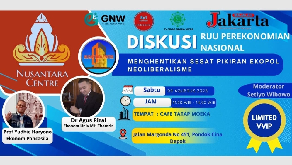 Diskusi Publik: Mengupas Tuntas Bahaya Neoliberalisme bagi Kedaulatan Ekonomi Indonesia