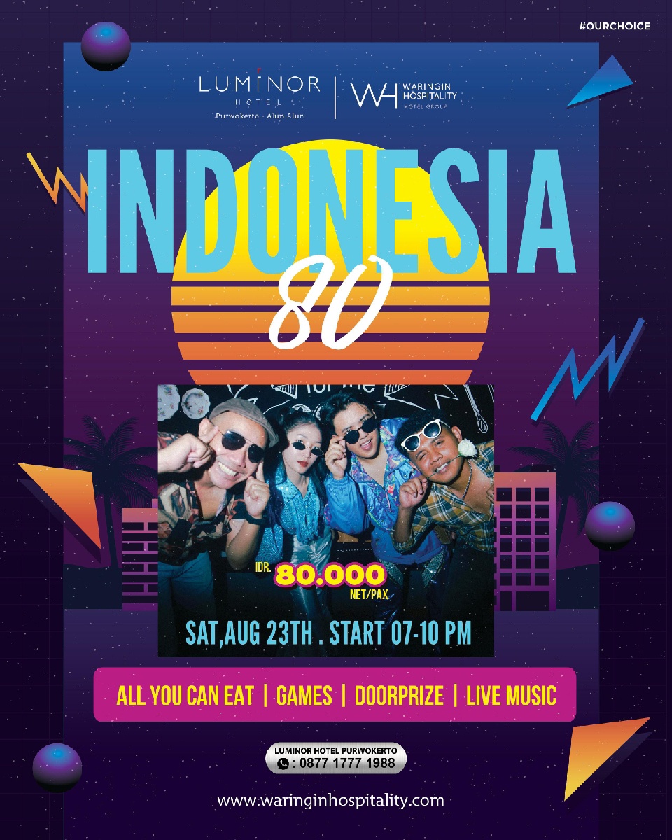 Luminor Hotel Purwokerto Hadirkan Nuansa Nostalgia Lewat Event “Indonesia 80”