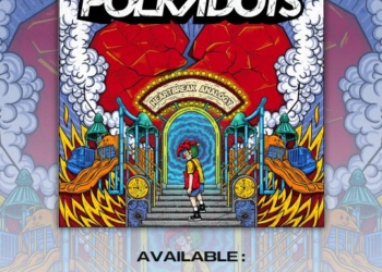 Polkadots Rilis ‘Heartbreak Analogy’, Album yang Mengalir Laksana Tahapan Patah Hati