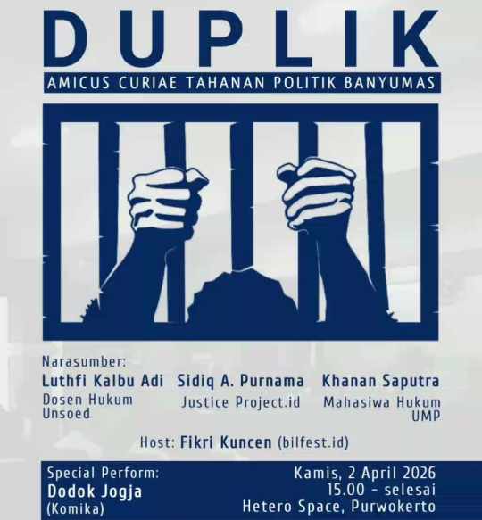 Diskusi Amicus Curiae Tahanan Politik Banyumas akan Digelar di Purwokerto, Hadirkan Dosen Unsoed hingga Komika