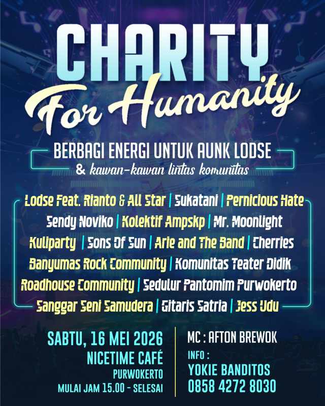 Charity For Humanity Jadi Panggung Kebersamaan Musisi dan Komunitas Banyumas