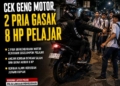 Modus Cek Geng Motor, 2 Pria Gasak 8 HP Pelajar di Sokaraja, Polisi Buru Pelaku