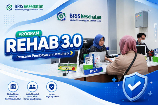 Cicilan Mulai Rp10 Ribu Per Hari, Program REHAB 3.0 BPJS Kesehatan Bantu Lunasi Tunggakan Iuran JKN